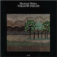 Cover-EberhWeber-YellowFields.jpg (200x200px)
