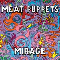 Cover-MeatPuppets-Mirage.jpg (200x200px)