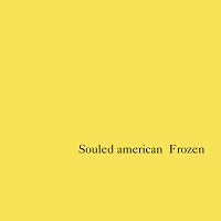 Cover-SouledAmerican-Frozen.jpg (200x200px)